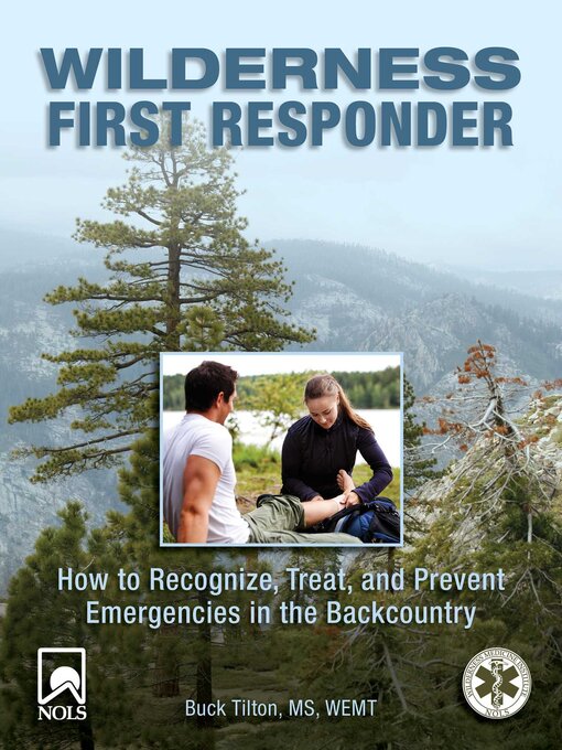 Title details for Wilderness First Responder by Buck Tilton - Available